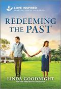 Redeeming the Past: An Uplifting Inspirational Romance (House of Hope #1) by Linda Goodnight
