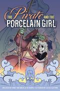 The Pirate and the Porcelain Girl by Emily Riesbeck, Emily Riesbeck