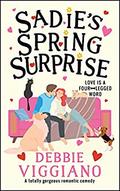 Sadie's Spring Surprise by Debbie Viggiano