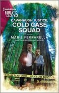 Cavanaugh Justice: Cold Case Squad (Cavanaugh Justice #48) by Marie Ferrarella