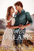 Stolen Dreams (Dream #4) by Natasha Madison