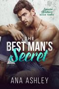 The Best Man's Secret (Spencer Brothers #3) by Ana Ashley