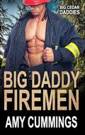 Big Daddy Firemen by Amy Cummings