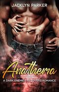 Anathema (The Mill City #2) by Jacklyn Parker