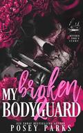 My Broken Bodyguard 2: Ritchie & Tori (My Broken Bodyguard #2) by Posey Parks