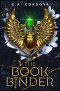 The Book Binder by C.A. Cordova