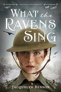 What the Ravens Sing by Jacquelyn Benson
