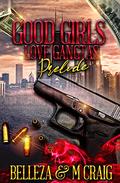 God Girls Love Gansta’s Prelude: The Rockland Family Saga by M. Craig