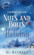 Nuts and Bolts Holiday by B.L. Maxwell