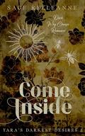 Come Inside (Yara's Darkest Desires #1) by Sage RelleAnne