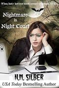 Nightmare in Night Court (Lawyers in Love #4.1) by N.M. Silber