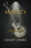 Marley: A Carnage Novel by Lesley Jones