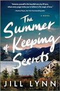 The Summer of Keeping Secrets by Jill Lynn