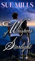 Whispers of Starlight (Whispers of New England #3) by Sue Mills