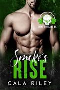 Smoke's Rise by Cala Riley
