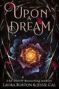 Upon a Dream (Fairy Tales Reimagined #7) by Laura Burton