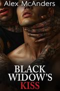 Black Widow's Kiss (Mafia's Submission #1) by Alex McAnders