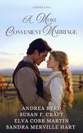 A Most Convenient Marriage: Four Marriage of Convenience Historical Romance Novels by Andrea Byrd