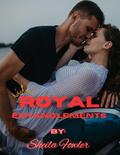Royal Entanglements by Sheila Fowler