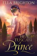 His Tuscan Prince (Gay Photographers' Club #1) by Ella Brighton