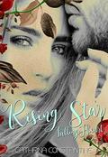Rising Star ~ Falling Heart by Cathrina Constantine