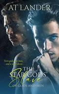 The Star Gods' Slave (Of Gods and Men #2) by AT Lander