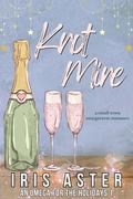 Knot Mine by Iris Aster
