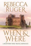 When & Where by Rebecca Ruger