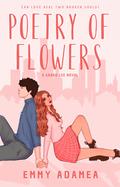 Poetry of Flowers (Grand Lee #1) by Emmy Adamea