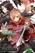 Sword Art Online: Progressive, Vol. 5 (Sword Art Online: Progressive Light Novels #5) by Reki Kawahara