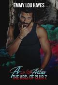 A is for Atlas (The ABCs of Club Z #1) by Emmy Lou Hayes