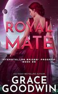 Royal Mate by Grace Goodwin