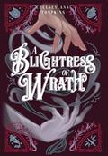 A Blightress of Wrath (A Conduit of Light #3) by Chelsey Ann Tompkins