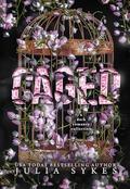 Caged by Julia Sykes