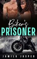 Biker’s Prisoner: Property of Bucky (Rebel Barbarians MC #7) by Jamila Jasper