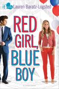 Red Girl, Blue Boy (If Only . . . #5) by Lauren Baratz-Logsted