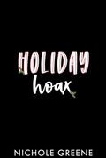 Holiday Hoax (Windy City Holidates #3) by Nichole Greene