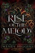 Rise of the Melody (Siren of Shehan #1) by Wendy Higgins