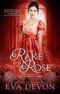 The Rake and the Rose by Eva Devon