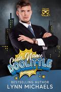 Code Name Doolittle (Subparheroes #12) by Lynn Michaels