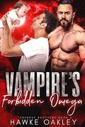 Vampire's Forbidden Omega by Hawke Oakley