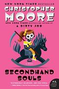 Secondhand Souls (Grim Reaper #2) by Christopher Moore