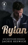 Rylan (White Knight Security #2) by Jackie Keswick