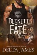 Beckett's Fate: A Fated Mates Small Town Shifter Romance by Delta James