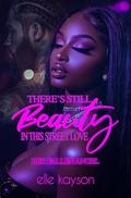 There's Still Beauty in This Street Love: Her Fallen Angel by Elle Kayson