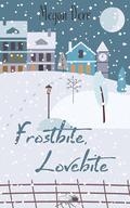 Frostbite, Lovebite (Harper Valley Witch #2) by Megan Derr