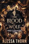 The Blood Wolf  (The Inferno Universe #3) by Alessa Thorn