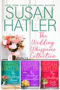 The Wedding Whisperer Collection (SUSAN HATLER's Special Editions #6) by Susan Hatler
