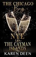 NYE in THE CAYMAN ISLANDS by Karen Deen