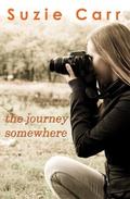 The Journey Somewhere (Tangerine Twist #2) by Suzie Carr